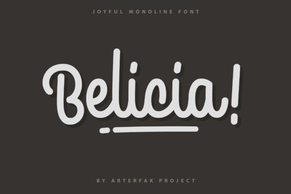 Belicia! A Monoline Font for Cheerful, Elegant Design